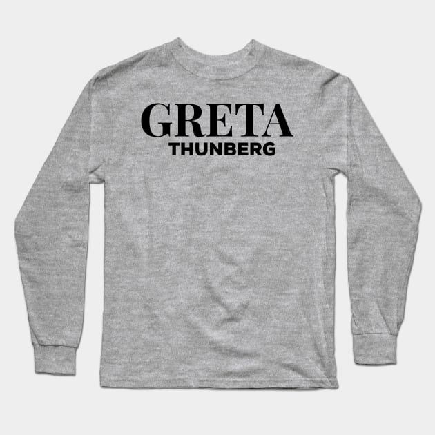 Greta Thunberg tshirt Long Sleeve T-Shirt by DavidAdel